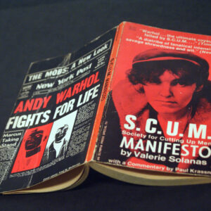 Valerie Solanas Ventnor City (New Jersey) 1936 - San Francisco (California) 1988