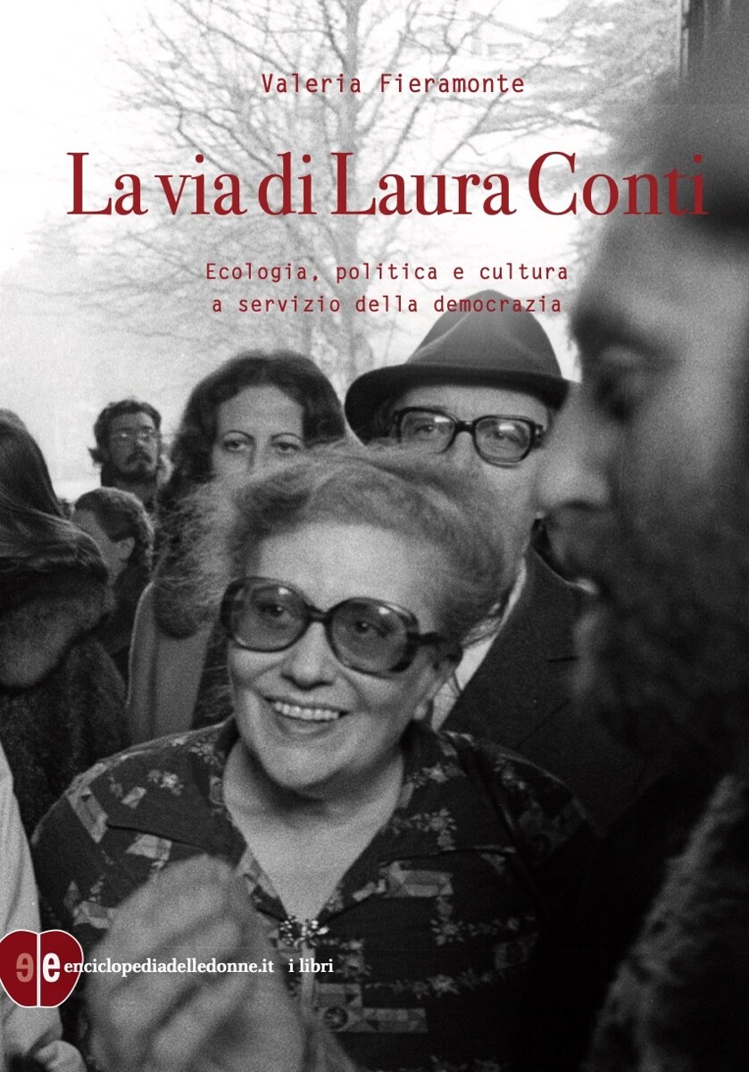 Copertina del volume di Valeria Fieramonte su Laura Conti, pubblicato da enciclopediadelledonne.it 
